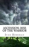  Ascension: Rise of the Warrior: Volume 1 (Wars of the Gods)