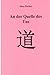 An der Quelle des Tao by 