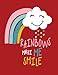 Produktbild Rainbows make me smile: Rainbows make me smile on red cover and Dot Graph Line Sketch pages, Extra large (8.5 x 11) inches, 110 pages, White paper, ... (Rainbows make me smile on red notebook)