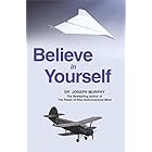 Believe in Yourself