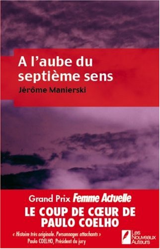 couverture de : A l'Aube du septi&egrave;me sens