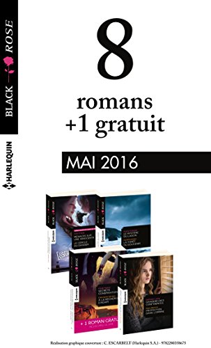 Download 8 romans Black Rose + 1 gratuit (nº384 à 387 - Mai 2016) Download 8 romans Black Rose + 1 gratuit (nº384 à 387 - Mai 2016)