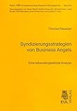 Image de Syndizierungsstrategien von Business Angels: Eine fallstudiengestützte Analyse (FGF Entrepreneurshi