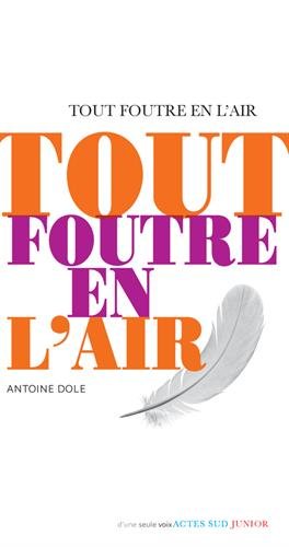 couverture de : Tout foutre en l'air couverture de : Tout foutre en l'air