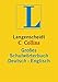 Langenscheidt Collins Großes Schulwörterbuch Englisch: Deutsch-Englisch (Langenscheidt Große Schulwörterbücher) by