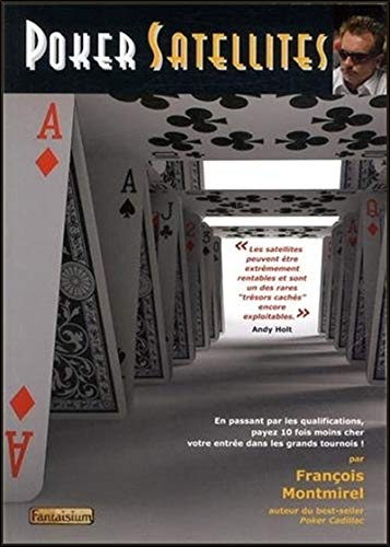Poker Satellites Poker Satellites