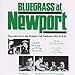 Produktbild BLUEGRASS AT NEWPORT-FOLK FEST (1998-01-07)