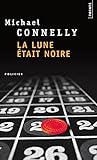 La Lune était noire