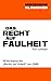 Das Recht auf Faulheit by