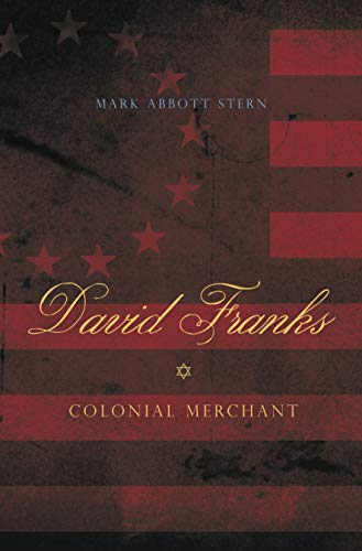David Franks: Colonial Merchant (Keystone Books)