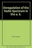 Image de Deregulation of the Radio Spectrum in the U. K.