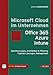 Produktbild Microsoft Cloud im Unternehmen: Office 365, Azure, Power BI, Intune: Business Cases, Architektur & Planung, Hybride Lösungen, Management