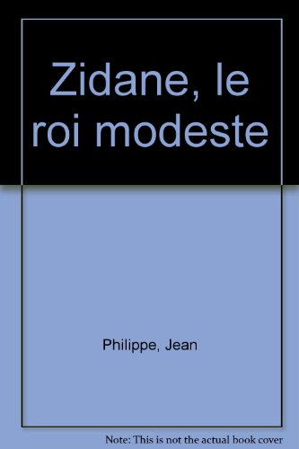 couverture de : Zidane, le roi modeste