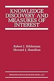 Image de Knowledge Discovery and Measures of Interest (The Springer International Series in Engineering and Computer Science)