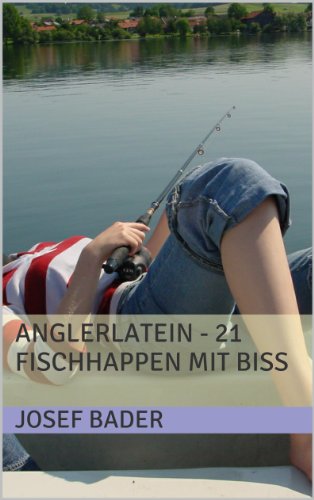 Download Anglerlatein - 21 Fischhappen mit Biss Download Anglerlatein - 21 Fischhappen mit Biss