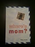 Image de where's mom? (English Edition)