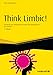 Think Limbic! - inkl. Arbeitshilfen online: Die Macht des Unbewussten nutzen für Management und Verkauf (Haufe Fachbuch 10109) by Hans-Georg Häusel