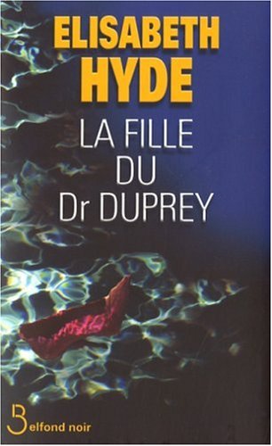 couverture de : La fille du Dr Duprey