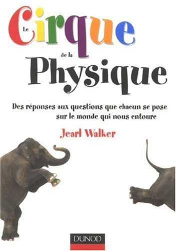 couverture de : Le Cirque de la physique