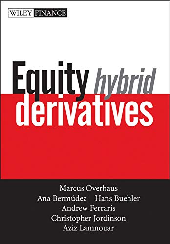 Equity Hybrid Derivatives: 374 (Wiley Finance)