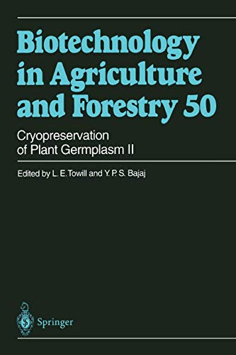 Preisvergleich Produktbild Cryopreservation of Plant Germplasm II (Biotechnology in Agriculture and Forestry, Band 50)