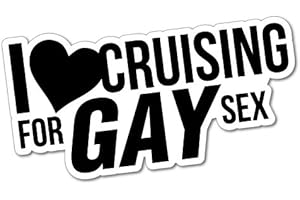 STICKER COLLECTIVE I Love Cruising for Gay Sex Sticker Decal Funny Vinyl Car Bumper