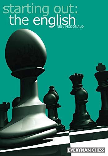 Download Starting Out: The English (Starting Out - Everyman Chess)