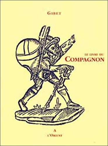 Le Livre du compagnon Le Livre du compagnon