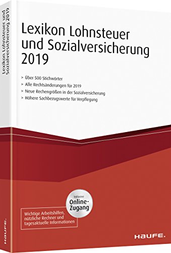 Preisvergleich Produktbild Lexikon Lohnsteuer und Sozialversicherung 2019 plus Onlinezugang (Haufe Steuertabellen)