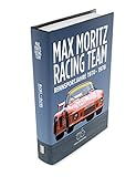 Image de Max Moritz Racing Team: Rennsportjahre 1970-1978
