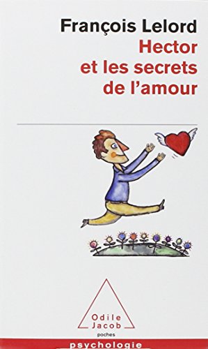 Hector et les secrets de l'amour Hector et les secrets de l'amour