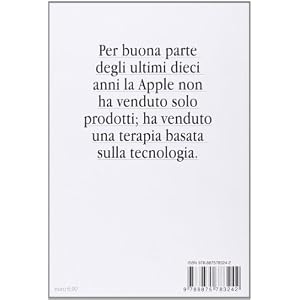 Contro Steve Jobs. La filosofia dell'uomo di marketing più abile del XXI secolo