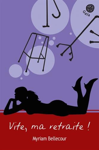 couverture de : Vite, ma retraite !