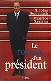 Le roman d'un président