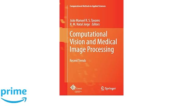 Buy Computational Vision And Medical Image Processing - 