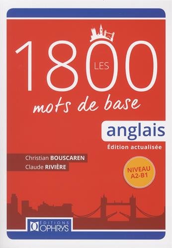 Télécharger Les 1800 mots de base anglais PDF Lire En Ligne Télécharger Les 1800 mots de base anglais PDF Lire En Ligne