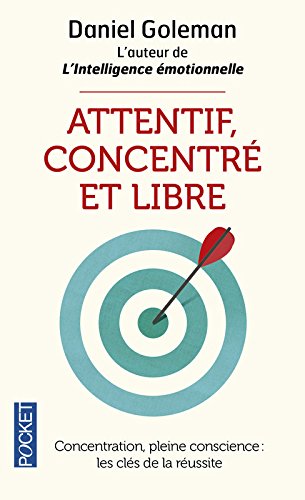 Télécharger Attentif, concentré et libre PDF Fichier Télécharger Attentif, concentré et libre PDF Fichier