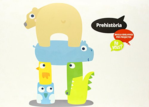 Prehistòria (infantil 2º ciclo) (¿ho veus?)