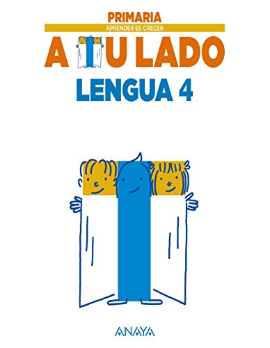 Lengua 4 (Aprender es crecer a tu lado)
