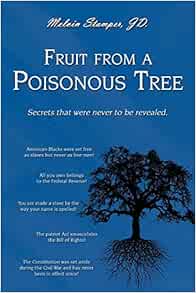 Fruit From A Poisonous Tree Amazon Co Uk Stamper Mel 9780595524969 Books