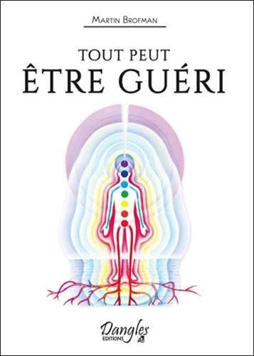 Book's Cover of Tout peut tre guéri