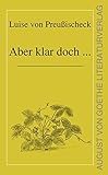 Image de Aber klar doch ...: Gedichte (August von Goethe Literaturverlag)