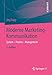 Moderne Marketing-Kommunikation: System - Prozess - Management by 