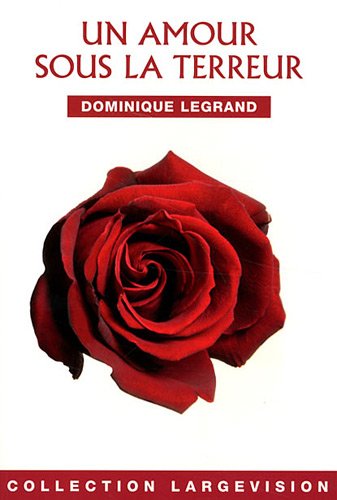 couverture de : Un Amour sous la Terreur
