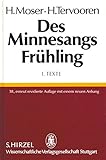Des Minnesangs Frühling, Bd.1, Texte by 