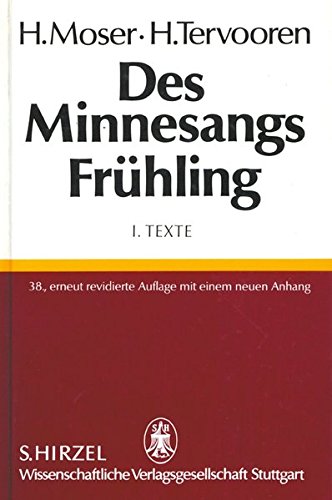 Des Minnesangs Frühling, Bd.1, Texte