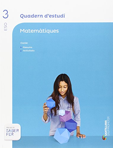 QUADERN D'ESTUDI MATEMATIQUES 3 ESO SABER FER