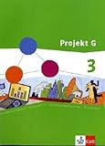 Projekt G Gesellschaftslehre 3. Ausgabe Rheinland-Pfalz Gesamtschule: Schülerbuch Klasse 9/10 (Projekt G Gesellschaftslehre. Ausgabe für Rheinland-Pfalz Gesamtschule ab 2009) by 