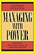 Managing With Power: Politics and Influence in Organizations by 