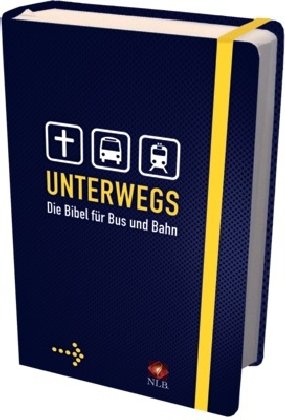 Unterwegs Die Bibel Für Bus Und Bahn Pdf Kindle - 